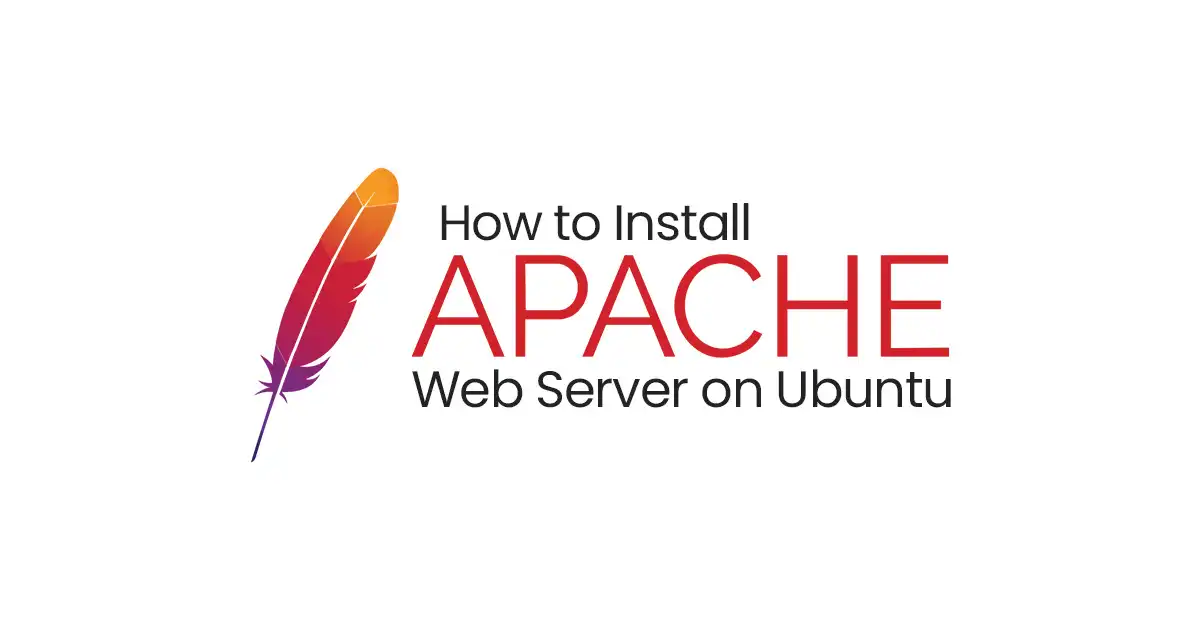 How To Install Apache Web Server on Ubuntu 24.04