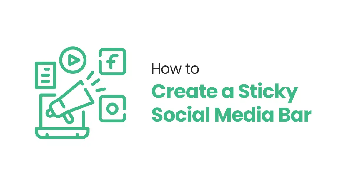 How to Create a Sticky Social Media Bar