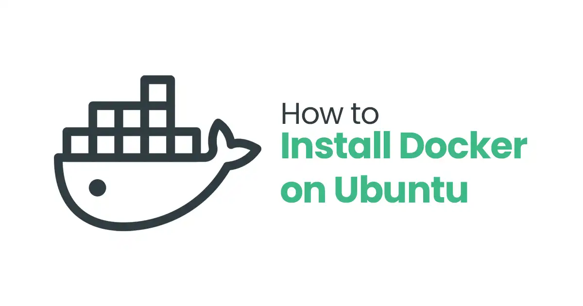 How to Install Docker on Ubuntu