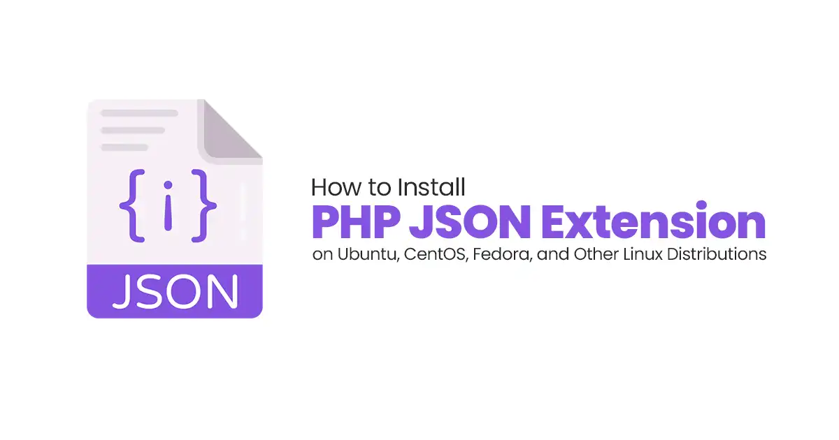 How to Install PHP JSON Extension on Ubuntu CentOS