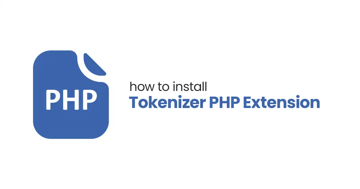 How to Install Tokenizer PHP Extension