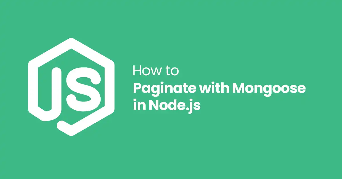 How to Paginate with Mongoose in NodeJs