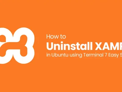 How to Uninstall XAMPP in Ubuntu using Terminal