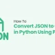 How to Convert JSON to CSV in Python Using Pandas