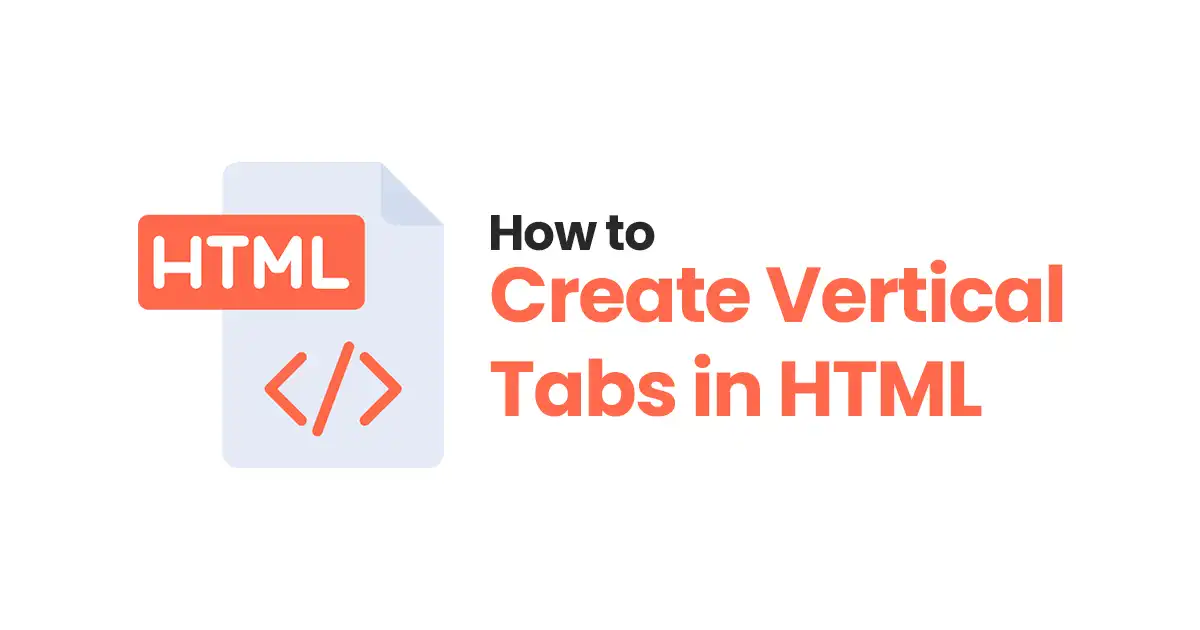 How to Create Vertical Tabs in HTML