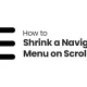 How to Shrink a Navigation Menu on Scroll