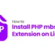 How to Install PHP mbstring Extension on Linux